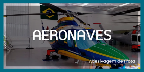 Envelopamento de Aviões e Helicópteros